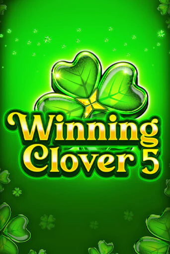 Демо игра Winning Clover 5 без регистрации | Champion Slots BY 