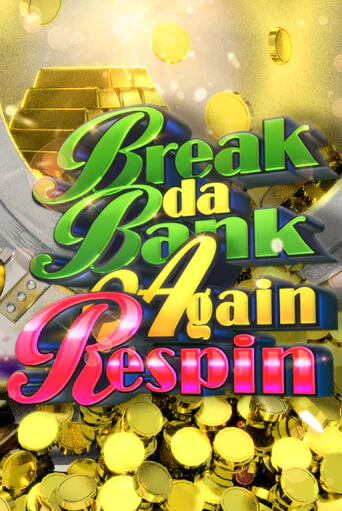 Демо игра Break da Bank Again Respin без регистрации | Champion Slots BY 
