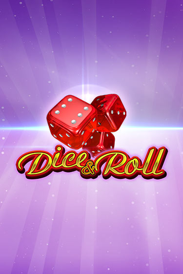 Демо игра Dice & Roll без регистрации | Champion Slots BY 