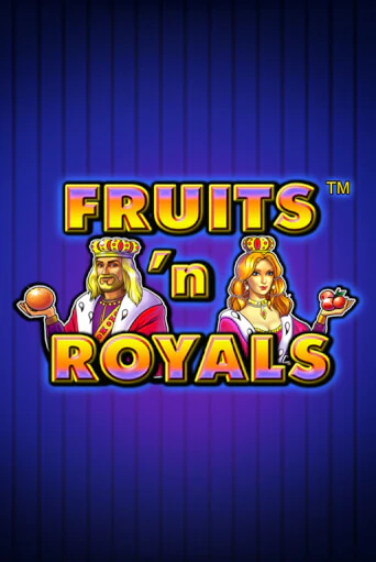 Демо игра Fruits'n Royals без регистрации | Champion Slots BY 