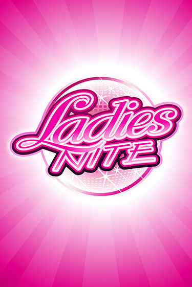 Демо игра Ladies Nite без регистрации | Champion Slots BY 
