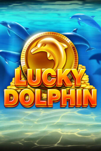 Демо игра Lucky Dolphin без регистрации | Champion Slots BY 