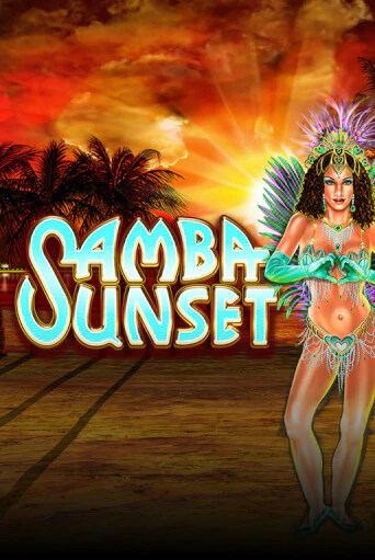 Демо игра Samba Sunset без регистрации | Champion Slots BY 