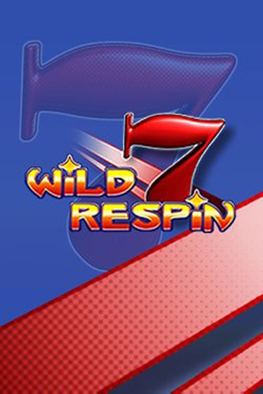 Демо игра Wild Respin без регистрации | Champion Slots BY 